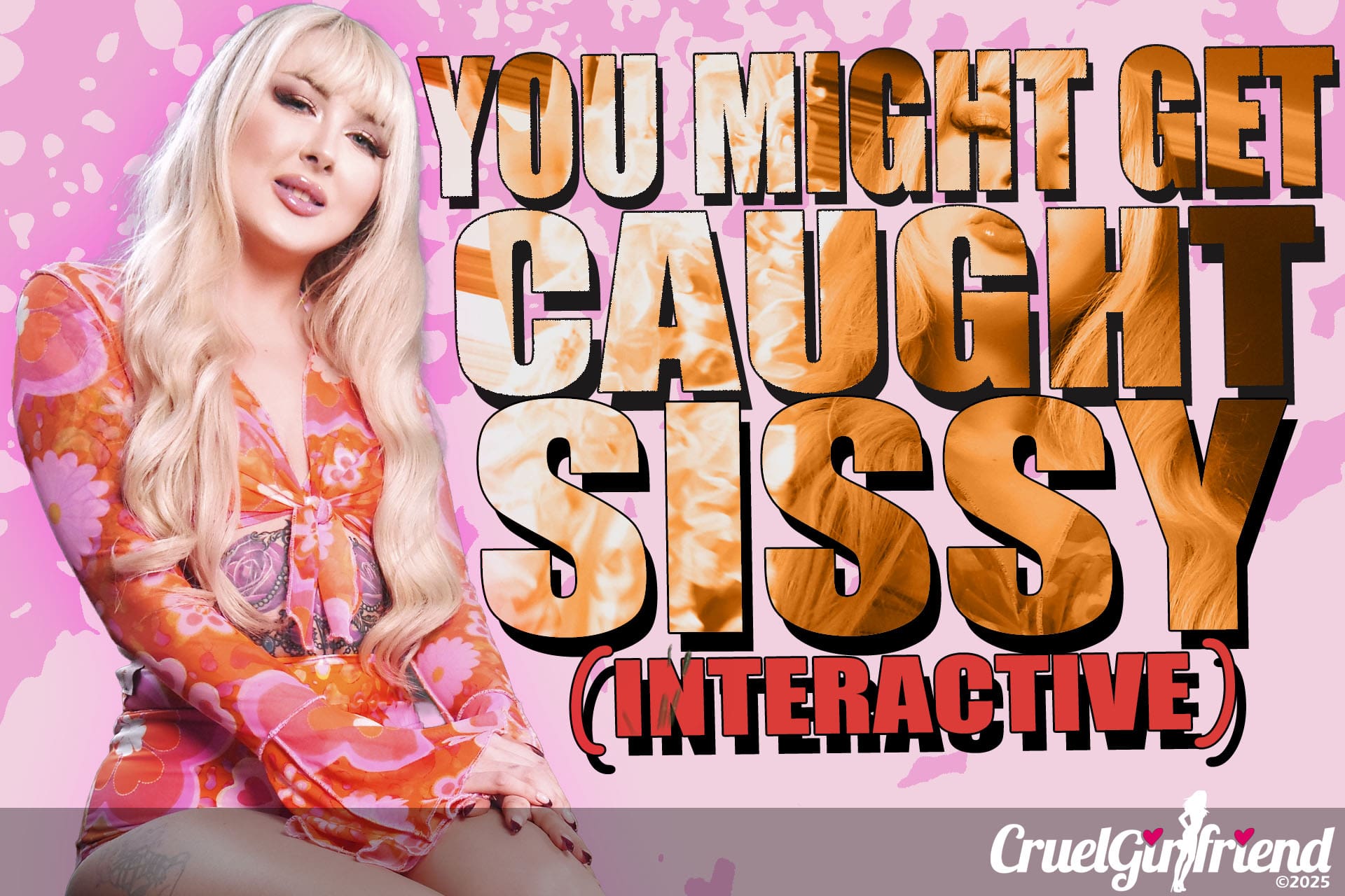 You Might Get Caught Sissy - Interactive